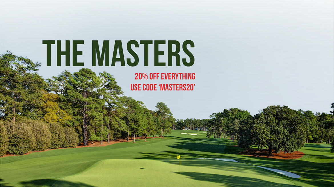 The Masters Sale 20% off all team golf products